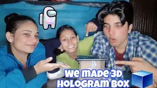 We made 3D Hologram Box 🟦😁/T3-TOSHU/vlog