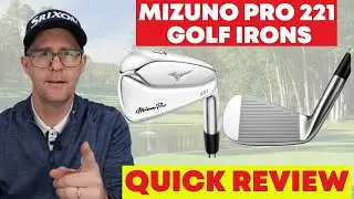 Mizuno Pro 221 Steel Golf Iron - Quick Review