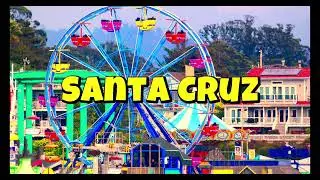 Santa Cruz and Capitola, CALIFORNIA