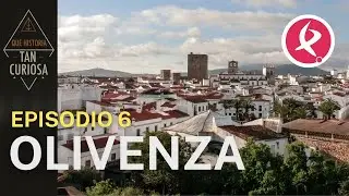 Olivenza | ¡Qué historia tan curiosa!