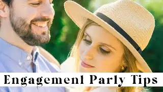 Engagement Party - Planning Tips