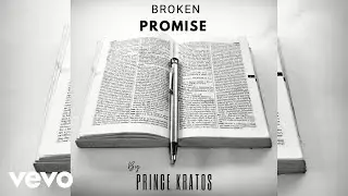 Prince Kratos - Broken Promise (Official Audio)