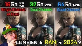 COMBIEN de RAM en 2025 ?  SINGLE ou DUAL Channel ? 16Go vs 32Go vs 64Go ! (Fortnite, Warzone...)