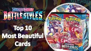 Top 10 Most Beautiful Cards of Pokemon Battle Styles