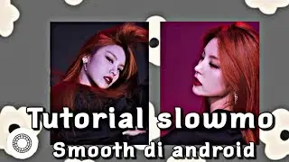 · ࣪ ִֶָ Tutorial slowmo smooth di VSCO