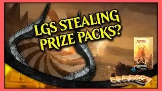 [WTF] LGS Stealing From Prize Packs?  #MTGAKH