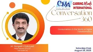 Consumerism in the Digital Age | Talk by Gangesh Chaturvedi (Tata Steel Ltd.) | Calcutta Management