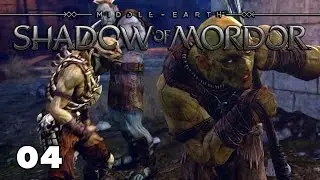 ★ Middle-earth: Shadow of Mordor - Playthrough Part 4