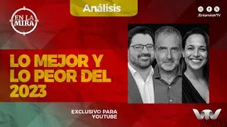 Ping pong de lo peor y lo mejor de 2023 | En La Mira