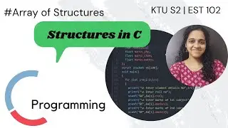 Video 47: Array of structures
