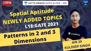 L18:GATE 2021| Patterns in 2 and 3 Dimensions | Spatial Aptitude NEWLY ADDED TOPICS IN GATE 2021