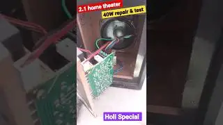 40W home theater 2.1 #full #wiring #repair #testing #holi #special #status #shorts 👍