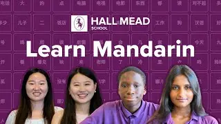 Learn Mandarin at Hall Mead School