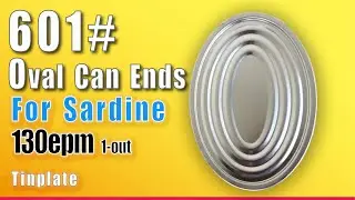 Sardine Can Lid Line for 130epm 1-out T601 oval ends  #foodcanline #sardinecan #canends