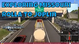 Исследование Миссури - American Truck Simulator - От Ролла до Джоплина