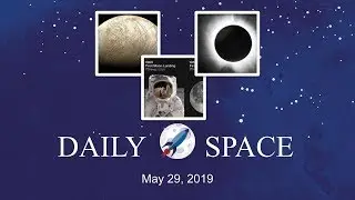 Daily Space 05/29/2019: Rocket Roundup
