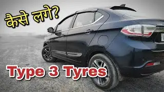 Kaise Lage New Type 3 Tyres #tatatigor
