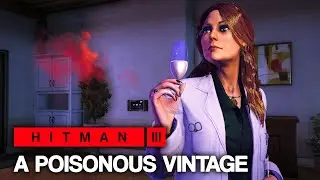 HITMAN™ 3 - A Poisonous Vintage (Silent Assassin)