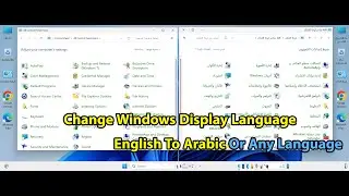 How To Change Windows Display Language From English To Arabic or Any Language on Windows 10/11