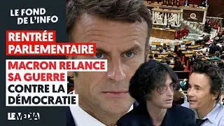 MACRON RELANCE SA GUERRE CONTRE LE PARLEMENT (ET LA DÉMOCRATIE) | MATHIEU SLAMA, JULIEN THÉRY