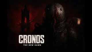 CRONOS THE NEW DAWN GAMEPLAY  SIN COMENTARIOS- CAPITULO 6