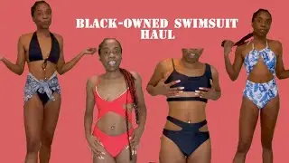 BLACK-OWNED Swimsuit Try-On/Shopping Haul! (ft. ATLANTA based brands)