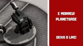 ELE MORREU! - Planet Base - Gameplay PT-BR - #2