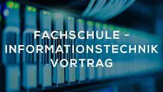 Einf&uuml;hrungsvortrag zur Fachschule Informationstechnik an der HTL Rennweg