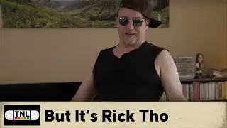 But It&rsquo;s Rick Tho | Thursday Nite Live