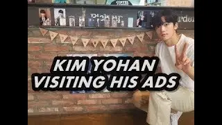 [PREDEBUT] Kim Yohan visits his advertisements from Yorangdans❤