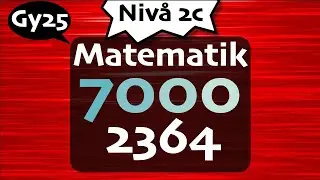 Matematik 7000 Nivå 2c 2364 matte 2c gy25