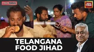 Shameful: Telangana YouTubers Harass Muslim Vendor Over 'Food Jihad' Claims | Rajdeep Sardesai