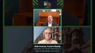 Risk-Averse, Future Ready: Engineers, AI, and the Next Wave of Water & Wastewater Innovation