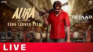 Aura Of Ustaad Song Launch Event Live | Ustaad Bhagat Singh | Pawan Kalyan | Harish Shankar