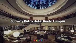 Agoda - Sunway Putra Hotel KL Online Ad 2024