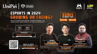 UniPin Webinar 2024 - Esports in 2024: Growing or Fading?