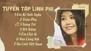 Tuyển Tập LINH PHI