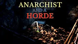 DAYS GONE  - ANARCHIST MINE HORDE  -  JUST DOING MY JOB
