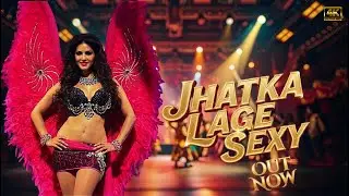 &ldquo;Jhatka Lage Sexy&rdquo;|| New Item Song