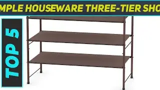 Top 5 Simple Houseware Three-Tier Shoe Rack - Best in 2022