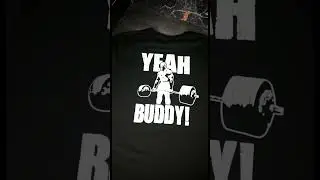 Футболка для тренажерного зала &laquo;Yeah buddy&raquo; для заказа пишите на ватсап 6500 тг или 1500 руб плюс