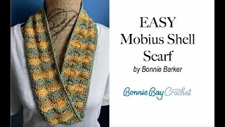 EASY Mobius Shell Scarf
