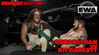 Conan Lycan vs Kit Sackett | Singles Match