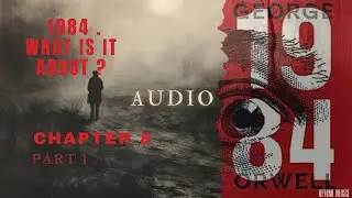 He Lives in a World Where Thinking Is Illegal&hellip; &mdash; 1984 Story  Chapter 8
