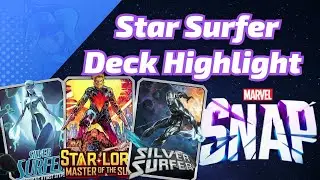 Star Lord Silver Surfer is a novel mix! | Marvel SNAP Deck Highlight