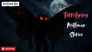 The Terrifying Legend of The Mothman &mdash; True Stories, Sightings, & Ominous Encounters