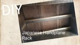 My DIY Japanese Hand Plane Rack