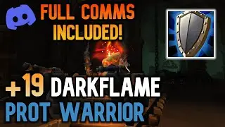 +19 Darkflame Cleft - All Discord Comms | Prot Warrior