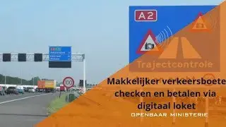 Makkelijker verkeersboete checken en betalen via digitaal loket