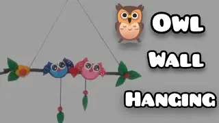 Owl 🦉 Wall Hanging || Clay Art || Wall Decor Idea #walldecore
